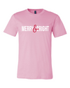 MERRY & BRIGHT tee in pink